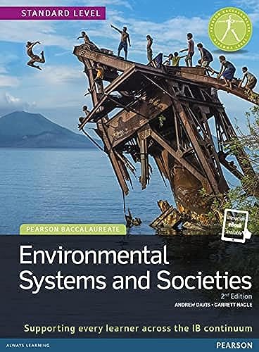 Pearson Baccalaureate: Environmental Systems and Societies: Industrial Ecology (Pearson International Baccalaureate Diploma: International E, Band 2)