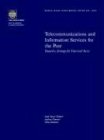 Telecommunications and Information Services for the Poor: Toward a Strategy for Universal Access (World Bank Discussion Paper) von WORLD BANK PUBN