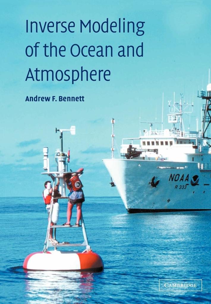 Inverse Modeling of the Ocean and Atmosphere von Cambridge University Press