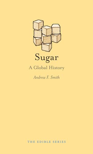 Sugar: A Global History (Edible)