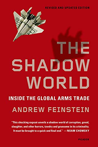 Shadow World: Inside the Global Arms Trade von Picador