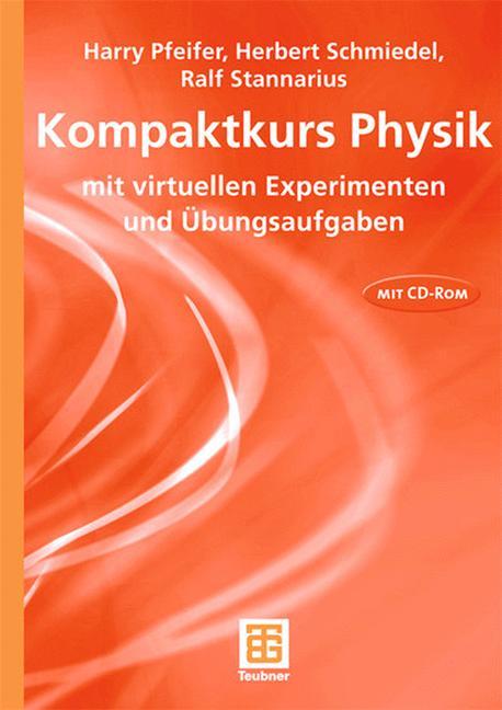 Kompaktkurs Physik von Vieweg+Teubner Verlag