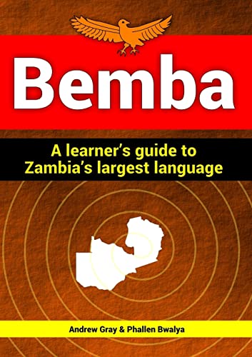 Bemba: a learner's guide to Zambia's largest language von Lulu