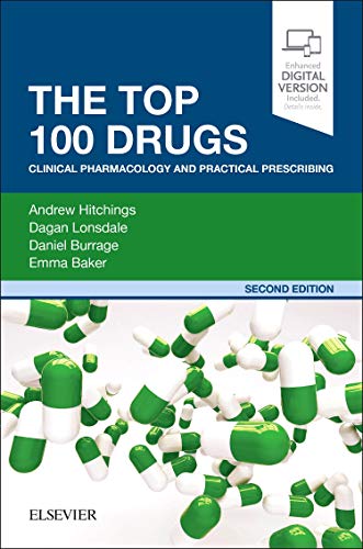The Top 100 Drugs: Clinical Pharmacology and Practical Prescribing von Elsevier