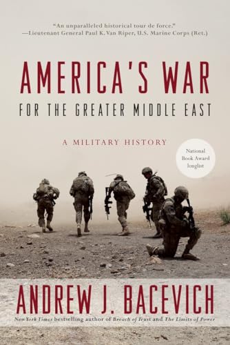 America's War for the Greater Middle East: A Military History von Random House Trade Paperbacks