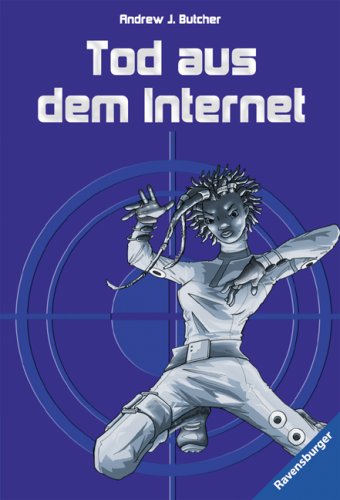 Tod aus dem Internet (Spy High, Band 2) von Ravensburger Buchverlag