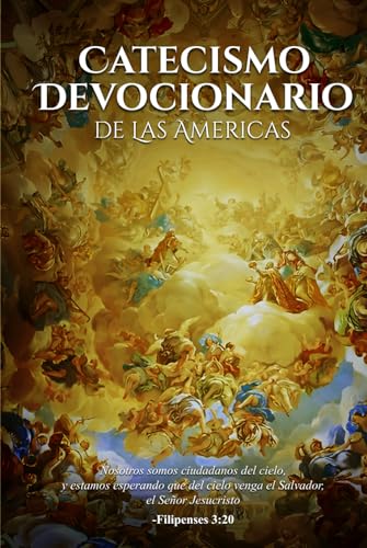 Catecismo Devocionario De Las Americas von Amazon Kindle Direct Publisher