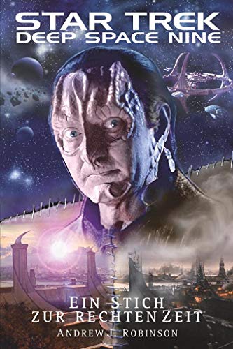 Star Trek - Deep Space Nine: Ein Stich zur rechten Zeit von Cross Cult