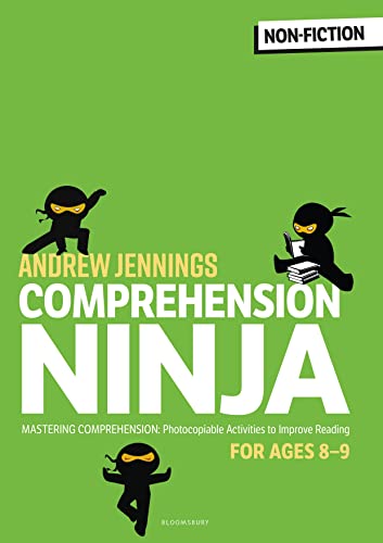 Comprehension Ninja for Ages 8-9: Comprehension worksheets for Year 4