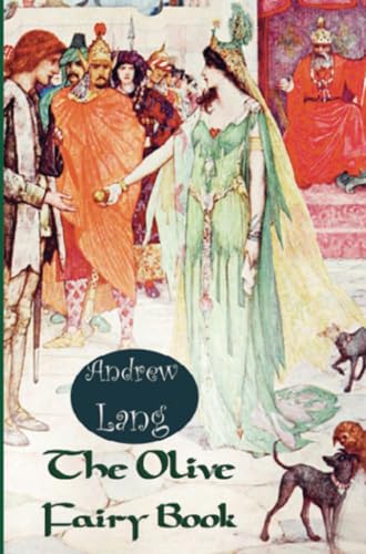The Olive Fairy Book The Olive Fairy Book von E-Kitap Projesi & Cheapest Books