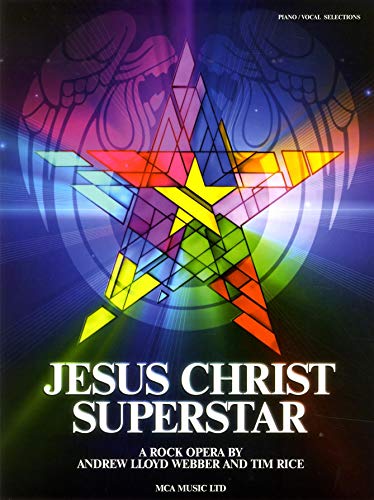 Andrew Lloyd Webber/Tim Rice: Jesus Christ Superstar (Updated Edition): Songbook für Klavier, Gesang, Gitarre (Piano & Vocal) von Music Sales