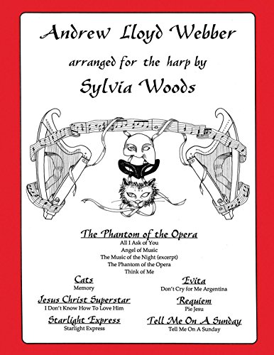 Andrew Lloyd Webber: Arranged for the Harp von Sylvia Woods