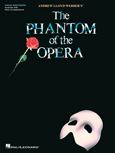 Andrew Lloyd Webber: The Phantom of the Opera (Vocal Selections): Songbook für Gesang, Klavier: Vocal Selections Vocal Line With Piano Accompaniment