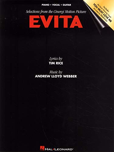Evita Music From The Motion Picture -For Piano, Voice & Guitar- (Evita PVG.): Noten für Gesang, Klavier (Gitarre): Selections from the Motion Picture von Evita Music