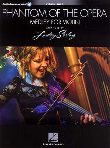 Phantom of the Opera - Lindsey Stirling Medley (Violin With Original Audio Backing Tracks): Noten, Play-Along für Violine: Violin Solo