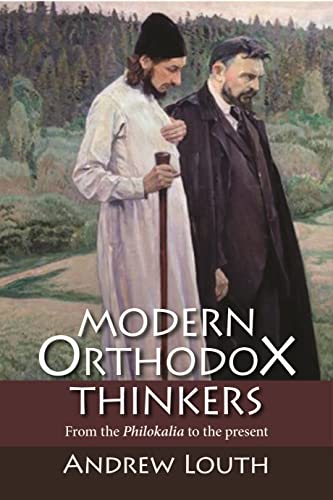Modern Orthodox Thinkers: From the Philokalia to the Present von SPCK