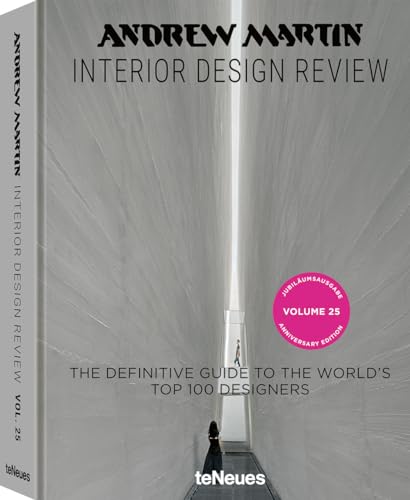 Andrew Martin, Interior Design Review Vol. 25 von TE NEUES PUBLISHING UK TENEUES