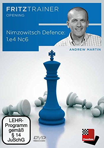 Nimzowitsch Defence: 1.e4 Nc6: Fritztrainer: interaktives Video-Schachtraining Nimzowitsch Defence: 1.e4 Nc6: Fritztrainer: interaktives Video-Schachtraining von ChessBase