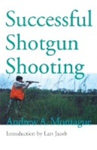 Successful Shotgun Shooting von Derrydale Press