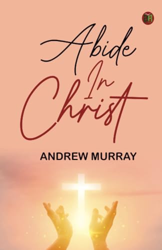 Abide in Christ Abide in Christ von Zinc Read
