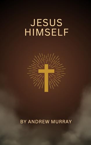Jesus Himself Jesus Himself von Independently published