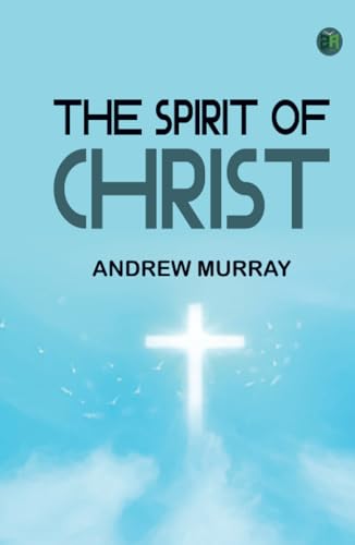 The Spirit of Christ The Spirit of Christ von Zinc Read