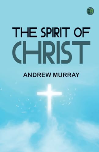 The Spirit of Christ The Spirit of Christ von Zinc Read