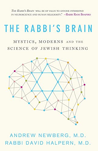 Rabbi’s Brain: Mystics, Moderns and the Science of Jewish Thinking