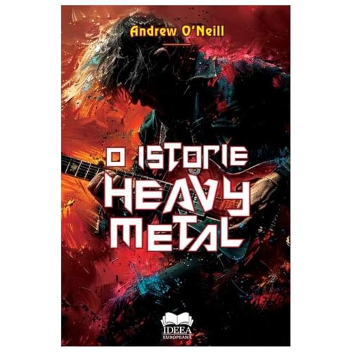 O Istorie Heavy Metal O Istorie Heavy Metal von Ideea Europeana