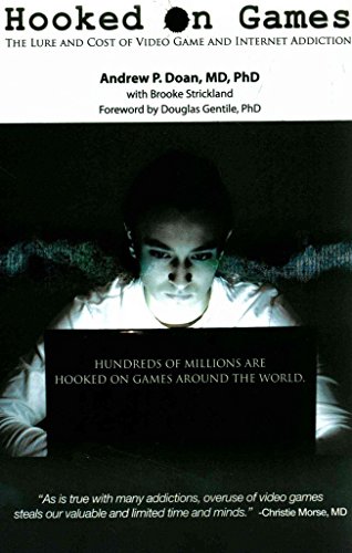 Hooked on Games: The Lure and Cost of Video Game and Internet Addiction von Fep International