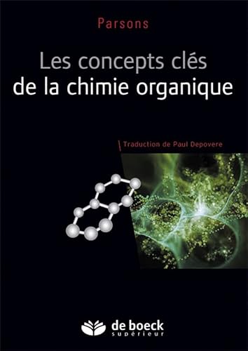Les concepts clés de la chimie organique von De Boeck Supérieur