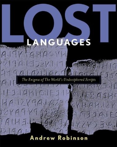 Lost Languages: The Enigma of the World's Undeciphered Scripts von Mcgraw-Hill Professional