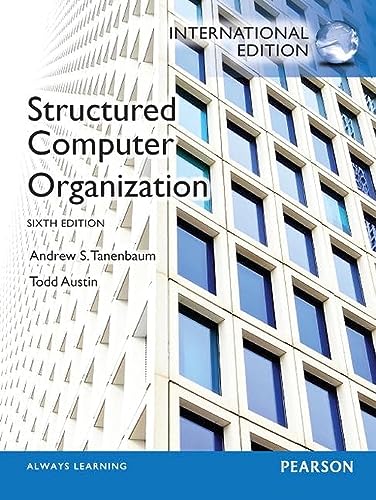 Structured Computer Organization (International Edition) von Pearson