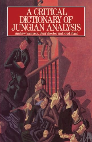 A Critical Dictionary of Jungian Analysis