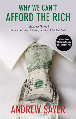 Why We Can't Afford the Rich