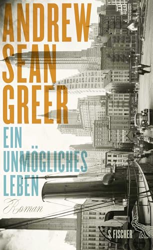 Ein unmögliches Leben: Roman von S. Fischer Verlag GmbH