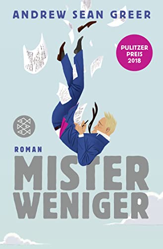 Mister Weniger: Roman