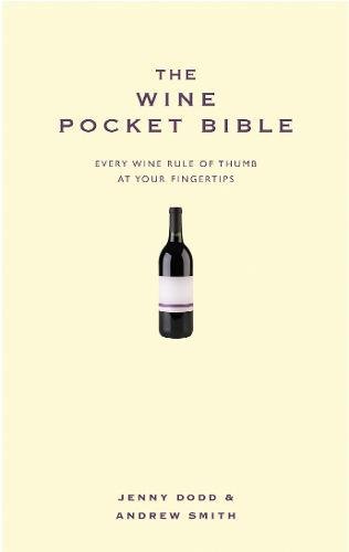 The Wine Pocket Bible: Everything a wine lover needs to know (Pocket Bibles) von Crimson Publishing