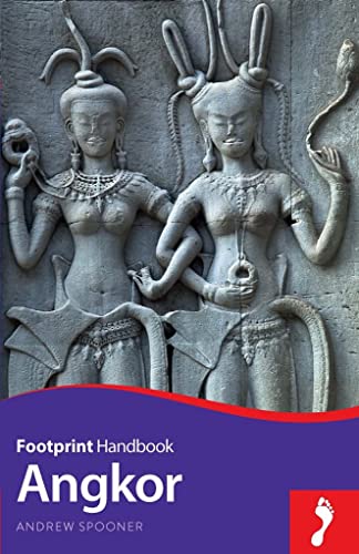 Angkor (Footprint Handbooks) von Footprint Handbooks