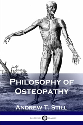 Philosophy of Osteopathy von CREATESPACE