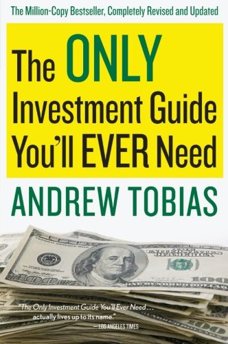 The Only Investment Guide You'll Ever Need von Mariner Books