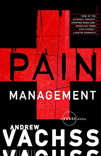 Pain Management: A Burke Novel (Burke Series, Band 13) von Vintage Crime/Black Lizard