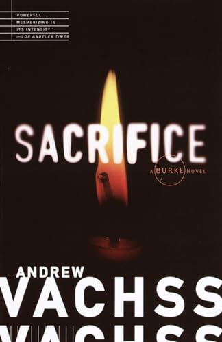 Sacrifice (Burke Series, Band 6) von Vintage Crime/Black Lizard