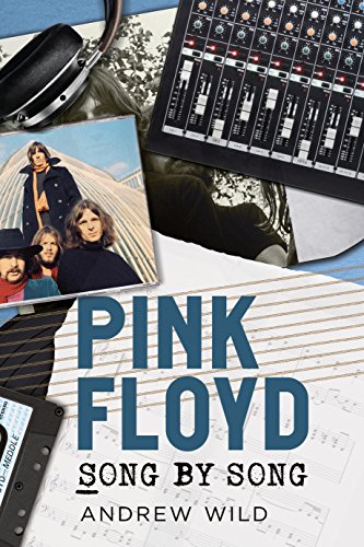 Pink Floyd: Song by Song von Fonthill Media