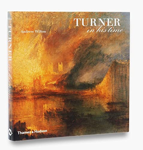 Turner in His Time von Thames & Hudson