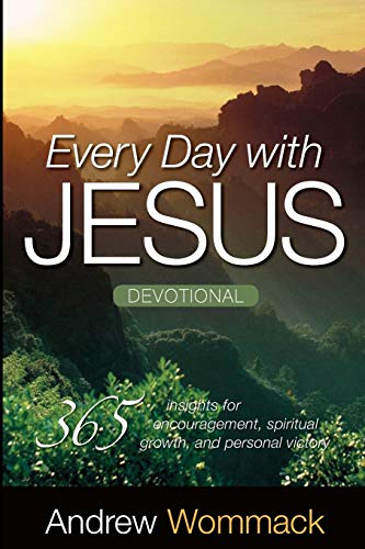 Every Day With Jesus Devotional: 365 Insights for Encouragement, Spiritual Growth, and Personal Victory von Harrison House