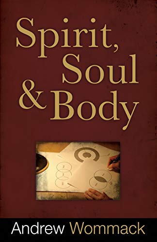 Spirit, Soul and Body von Harrison House