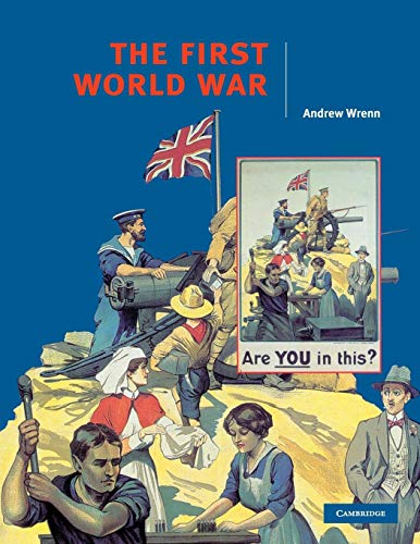 The First World War (Cambridge History Programme)