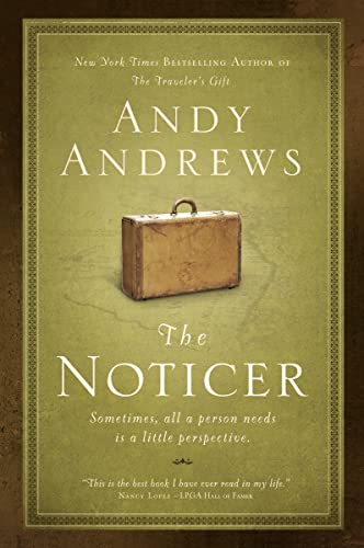The Noticer: Sometimes, all a person needs is a little perspective von Thomas Nelson