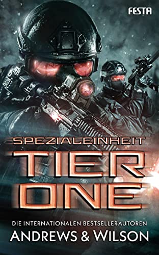 Spezialeinheit Tier One: Thriller